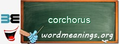 WordMeaning blackboard for corchorus